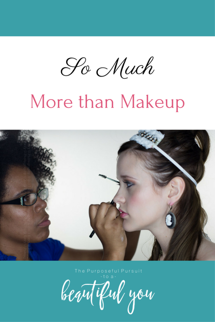 So Much More than Makeup