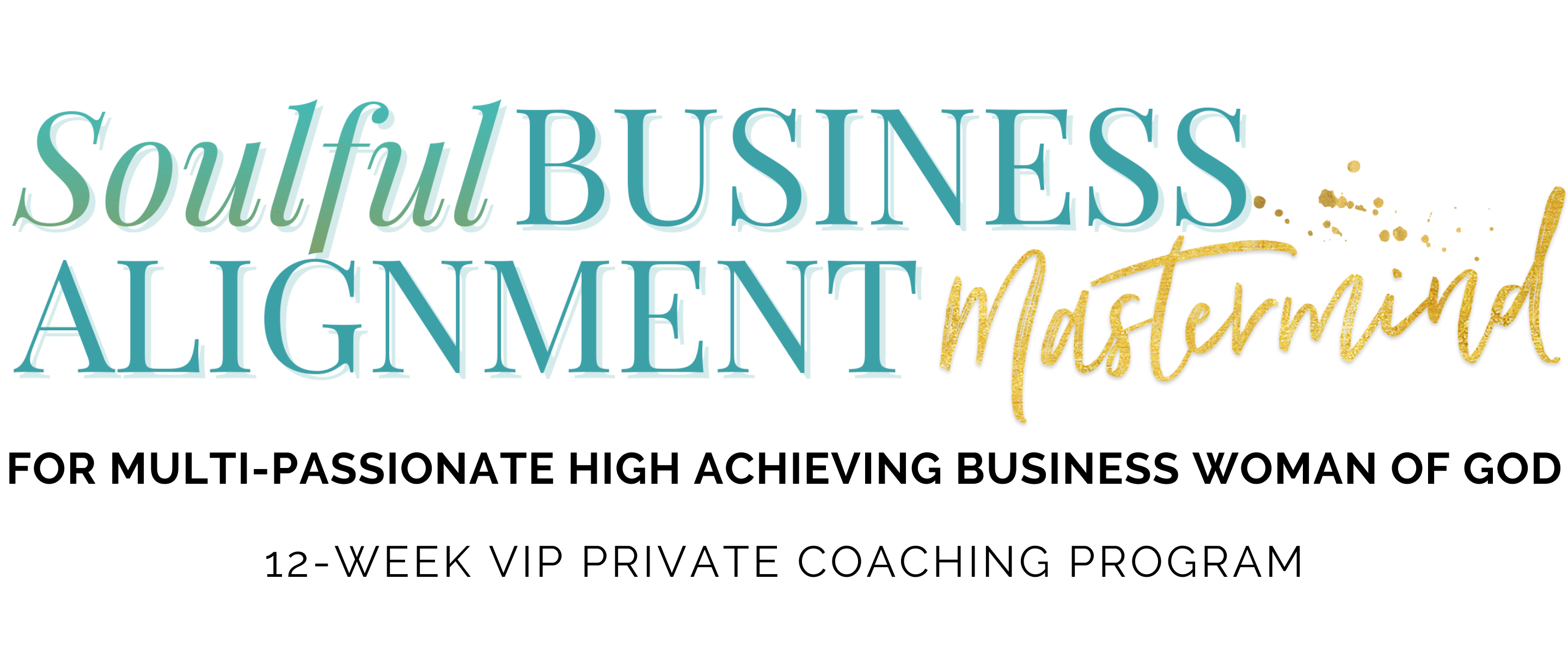 Soulful Business Alignment Mastermind