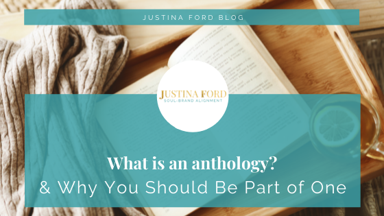 What is an Anthology and Why You Should be Part of One