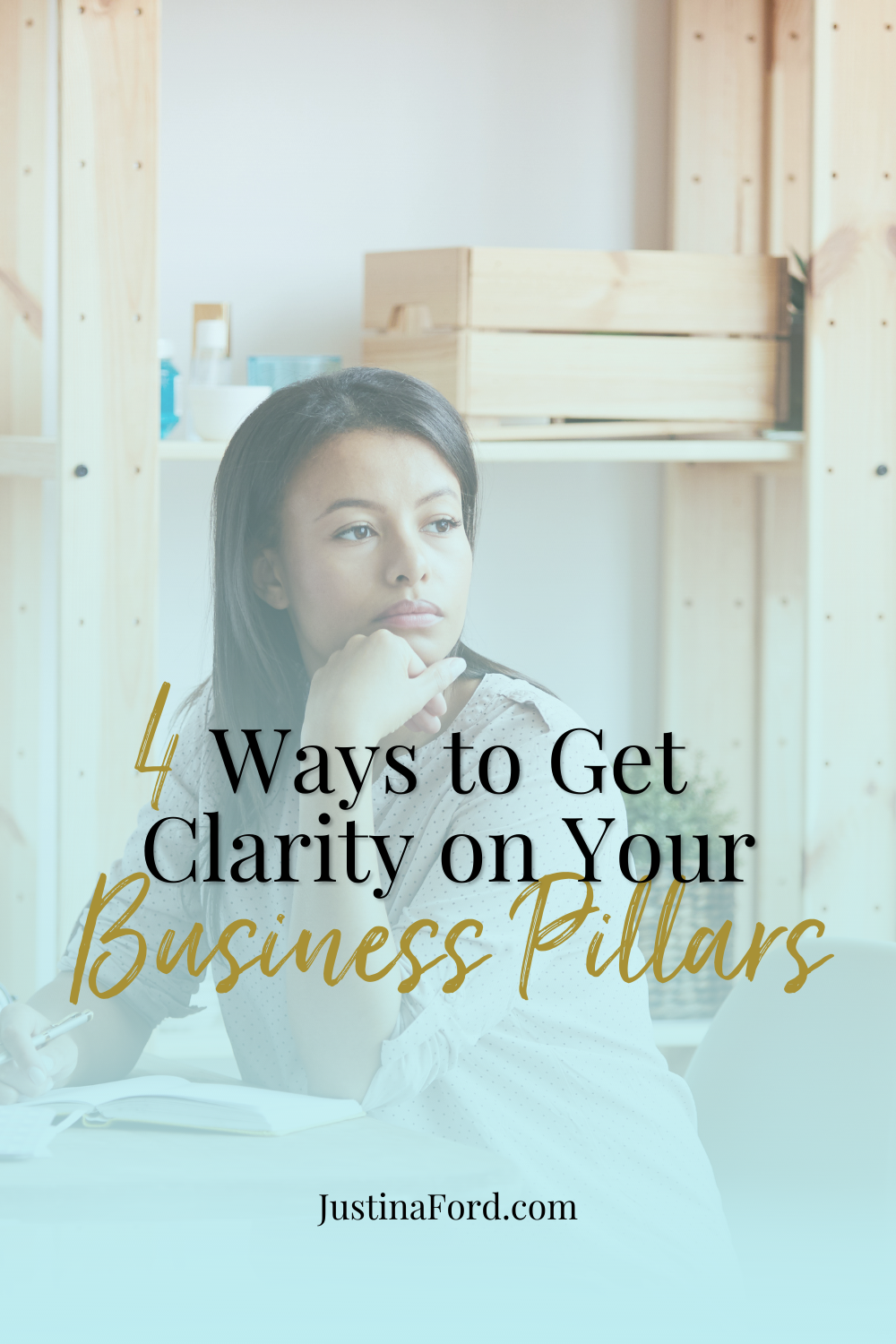 Ways to get clarity on your business pillars