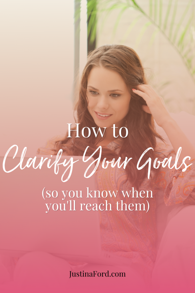 how to clarify your goals